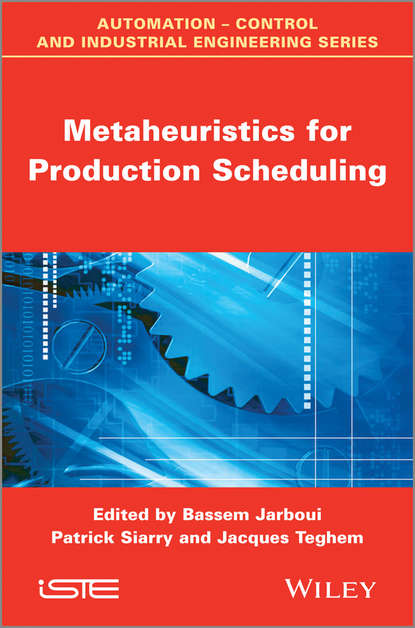 Metaheuristics for Production Scheduling — Группа авторов