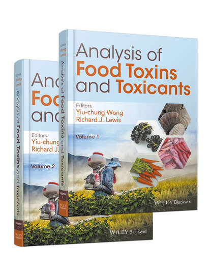 Analysis of Food Toxins and Toxicants — Группа авторов