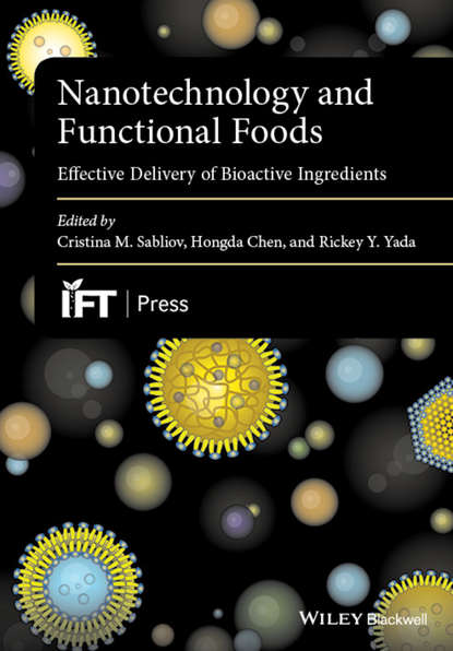 Nanotechnology and Functional Foods — Группа авторов