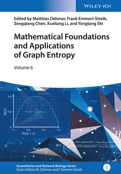 Mathematical Foundations and Applications of Graph Entropy — Группа авторов