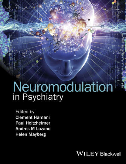 Neuromodulation in Psychiatry — Группа авторов