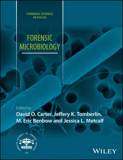 Forensic Microbiology — Группа авторов