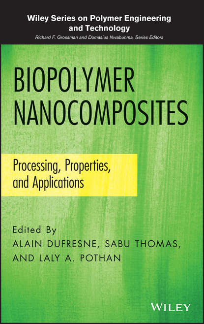 Biopolymer Nanocomposites — Группа авторов
