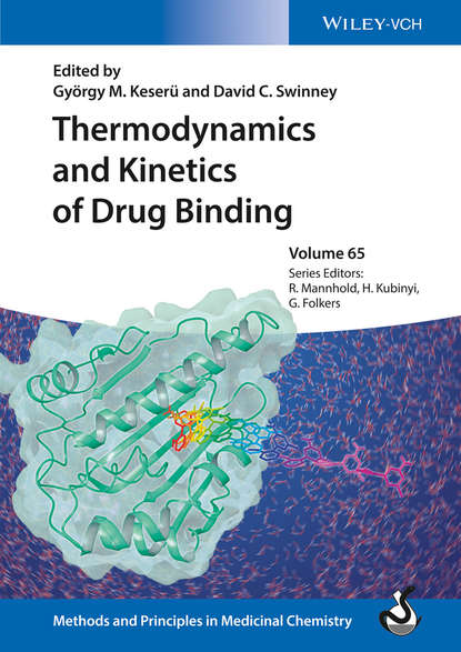 Thermodynamics and Kinetics of Drug Binding — Группа авторов