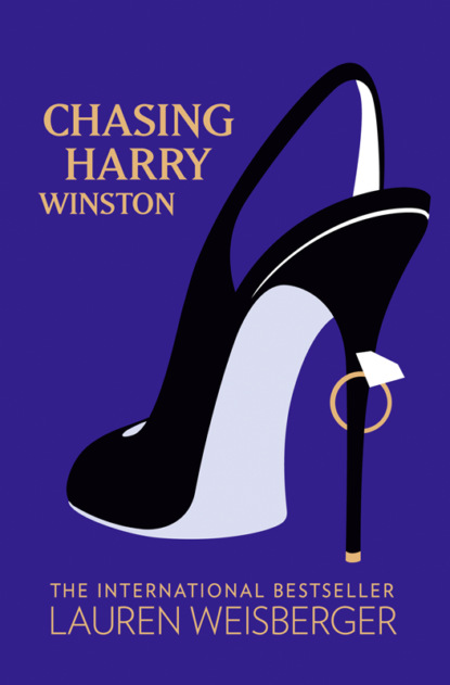 Chasing Harry Winston — Лорен Вайсбергер