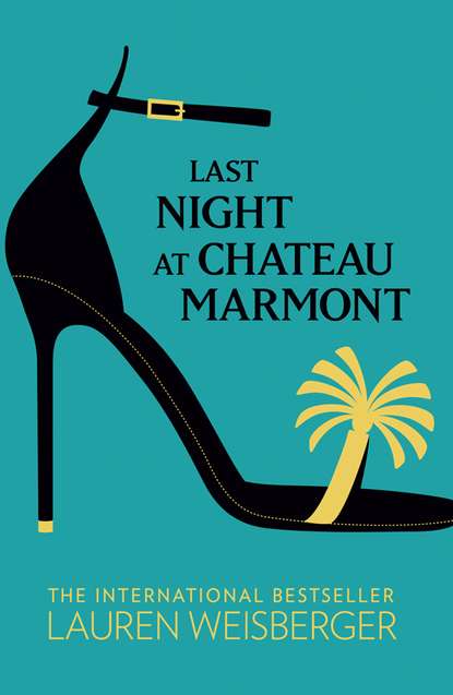 Last Night at Chateau Marmont — Лорен Вайсбергер