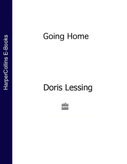 Going Home — Дорис Лессинг