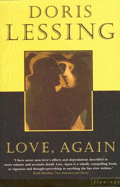 Love, Again — Дорис Лессинг