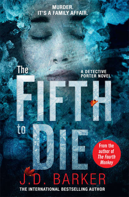 The Fifth to Die: A gripping, page-turner of a crime thriller — Джей Ди Баркер