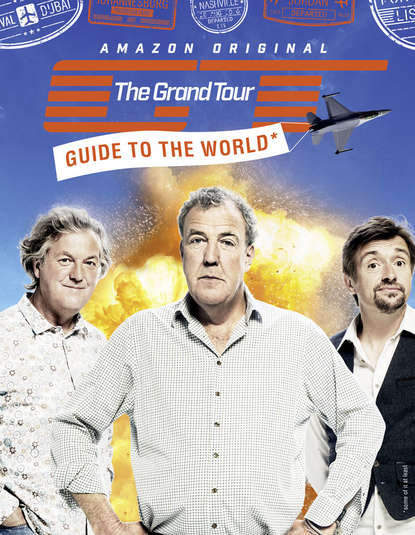 The Grand Tour Guide to the World — Коллектив авторов