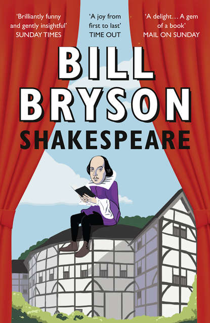 Shakespeare — Билл Брайсон
