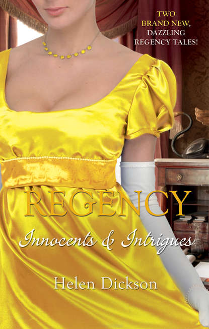 Regency: Innocents & Intrigues: Marrying Miss Monkton / Beauty in Breeches — Хелен Диксон