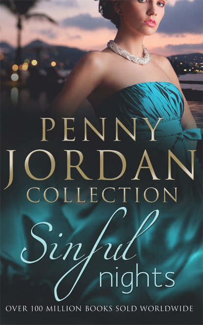 Sinful Nights: The Six-Month Marriage / Injured Innocent / Loving — Пенни Джордан