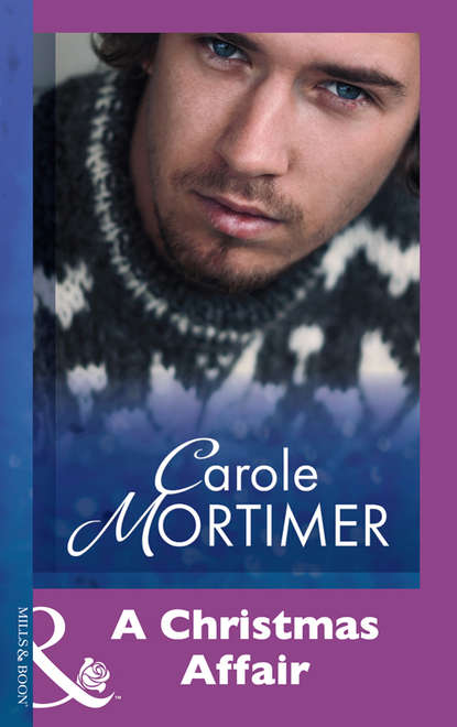 A Christmas Affair — Кэрол Мортимер