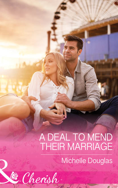 A Deal To Mend Their Marriage — Мишель Дуглас