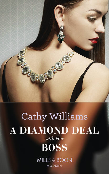 A Diamond Deal With Her Boss — Кэтти Уильямс