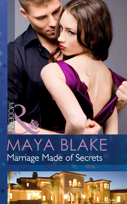 Marriage Made of Secrets — Майя Блейк