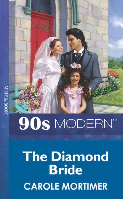 The Diamond Bride — Кэрол Мортимер
