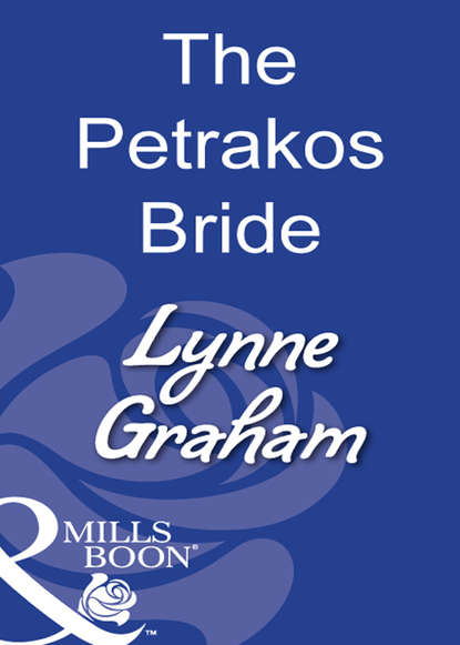 The Petrakos Bride — Линн Грэхем