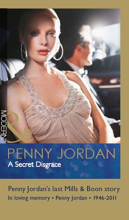 A Secret Disgrace — Пенни Джордан