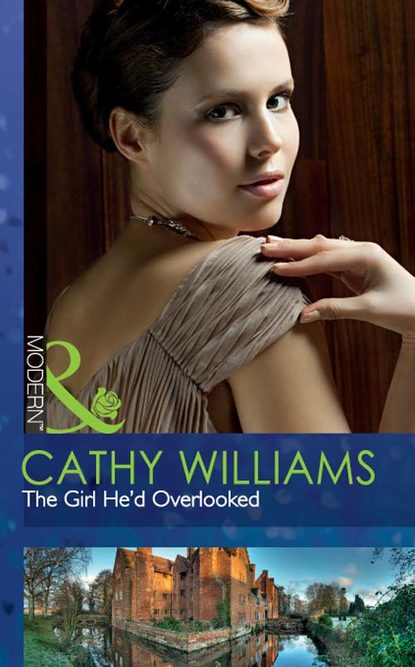 The Girl He'd Overlooked — Кэтти Уильямс