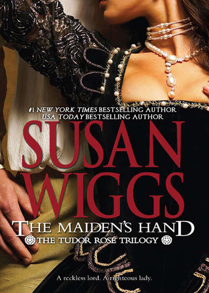 The Maiden's Hand — Сьюзен Виггс