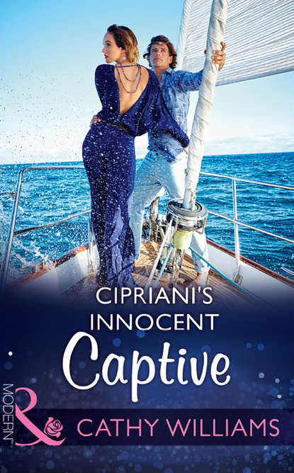 Cipriani's Innocent Captive — Кэтти Уильямс