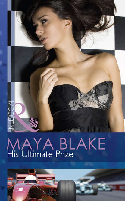 His Ultimate Prize — Майя Блейк