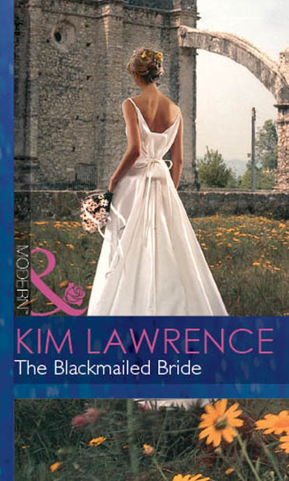 The Blackmailed Bride — Ким Лоренс
