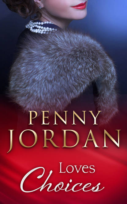 Loves Choices — Пенни Джордан