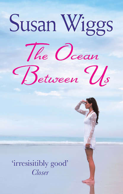 The Ocean Between Us — Сьюзен Виггс