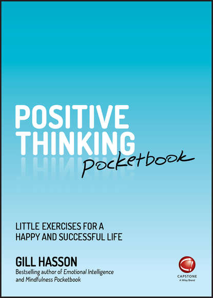 Positive Thinking Pocketbook. Little Exercises for a happy and successful life — Джил Хессон