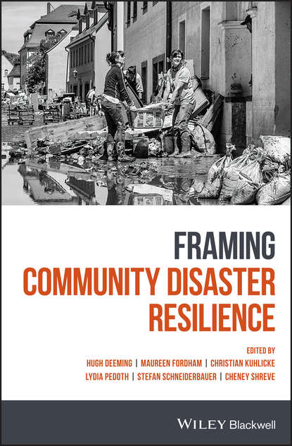 Framing Community Disaster Resilience — Группа авторов