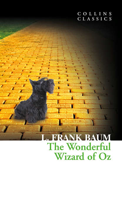 The Wonderful Wizard of Oz — Лаймен Фрэнк Баум