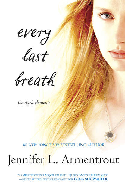Every Last Breath — Дженнифер Ли Арментроут