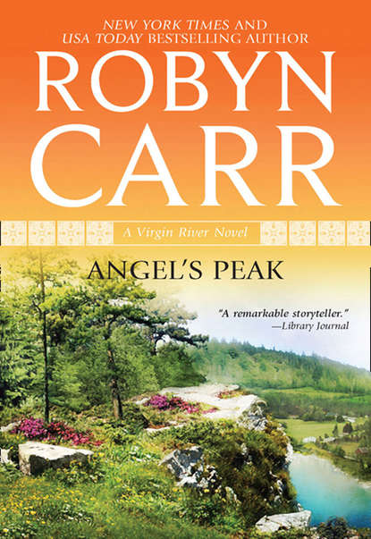 Angel's Peak — Робин Карр