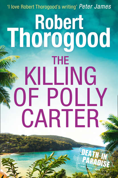 The Killing Of Polly Carter — Роберт Торогуд