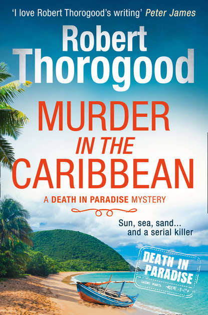 Murder in the Caribbean — Роберт Торогуд