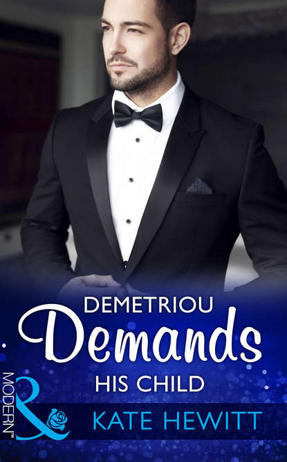 Demetriou Demands His Child — Кейт Хьюит