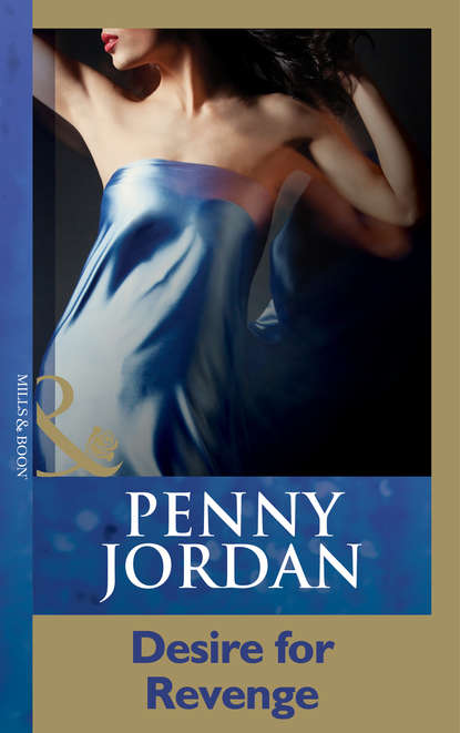 Desire For Revenge — Пенни Джордан