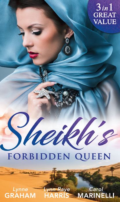 Sheikh's Forbidden Queen: Zarif's Convenient Queen / Gambling with the Crown — Линн Грэхем