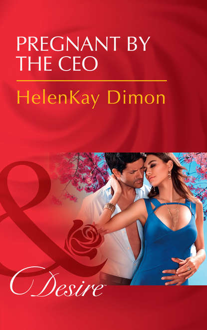 Pregnant By The Ceo — ХеленКей Даймон