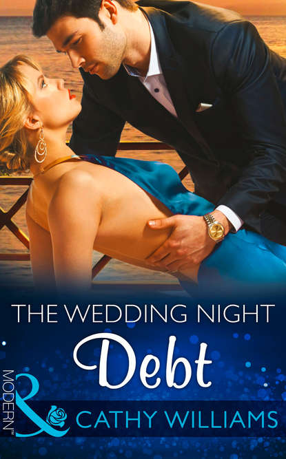 The Wedding Night Debt — Кэтти Уильямс