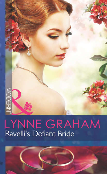 Ravelli's Defiant Bride — Линн Грэхем