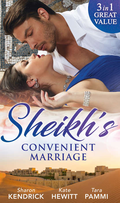Sheikh's Convenient Marriage — Кейт Хьюит