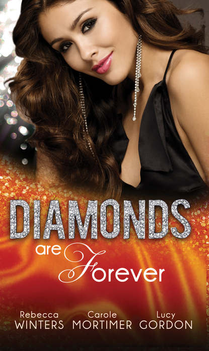 Diamonds are Forever: The Royal Marriage Arrangement / The Diamond Bride / The Diamond Dad — Кэрол Мортимер