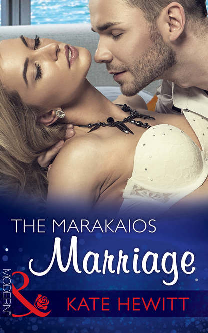 The Marakaios Marriage — Кейт Хьюит