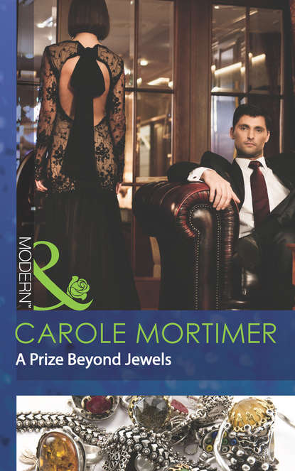 A Prize Beyond Jewels — Кэрол Мортимер