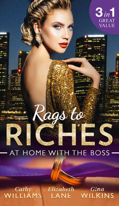Rags To Riches: At Home With The Boss: The Secret Sinclair / The Nanny's Secret / A Home for the M.D. — Кэтти Уильямс