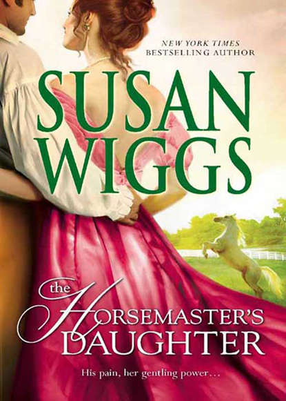 The Horsemaster's Daughter — Сьюзен Виггс